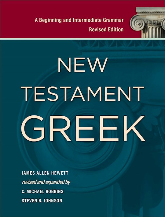 New Testament Greek (Revised Edition)