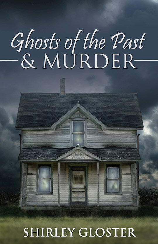Ghosts Of The Past &amp; Murder