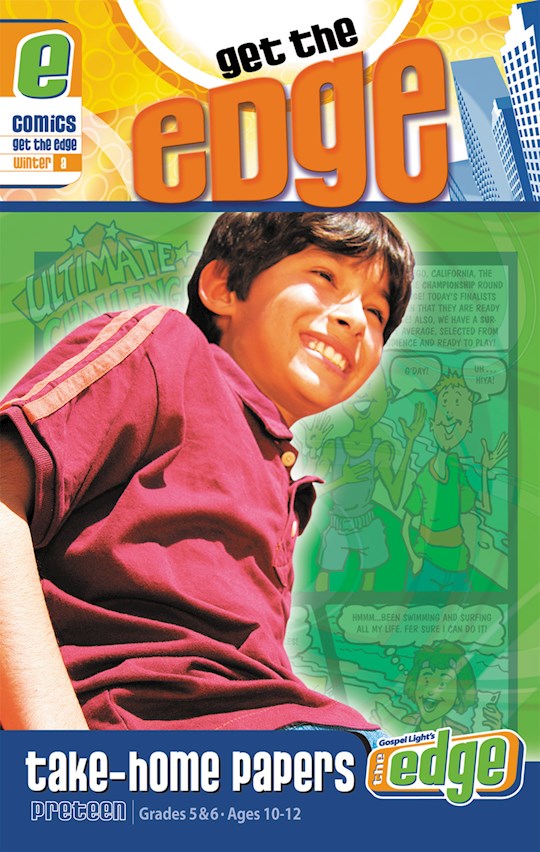 Gospel Light Winter 2023-2024: Preteen Get The Edge Comics (Take-Home) (Grades 5-6)-Year A (