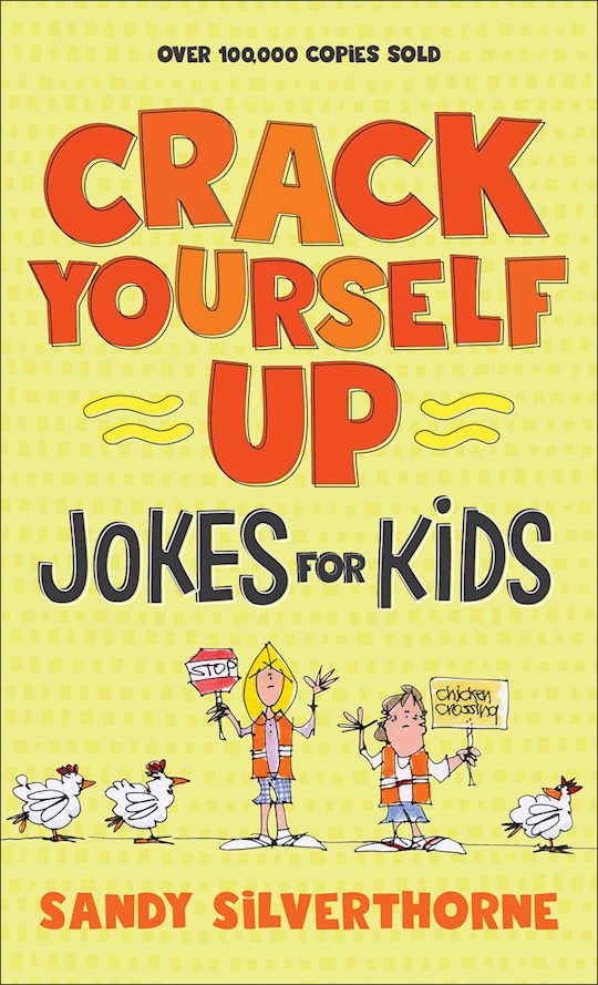Crack Yourself Up Jokes For Kids