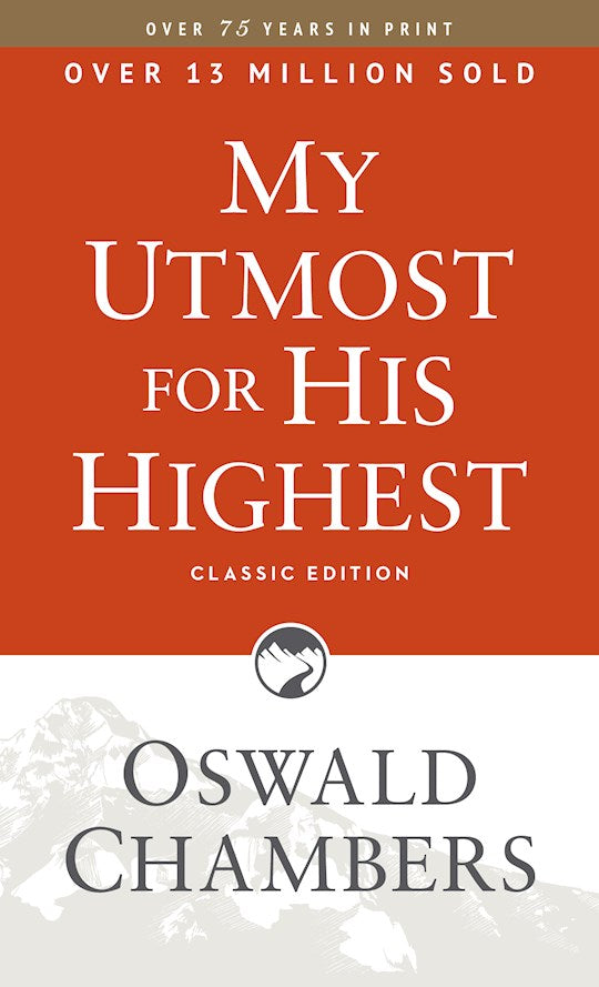 My Utmost For His Highest (Classic Edition)-Softcover