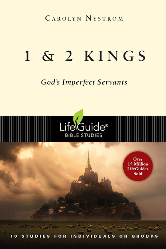 1 &amp; 2 Kings (LifeGuide Bible Study)