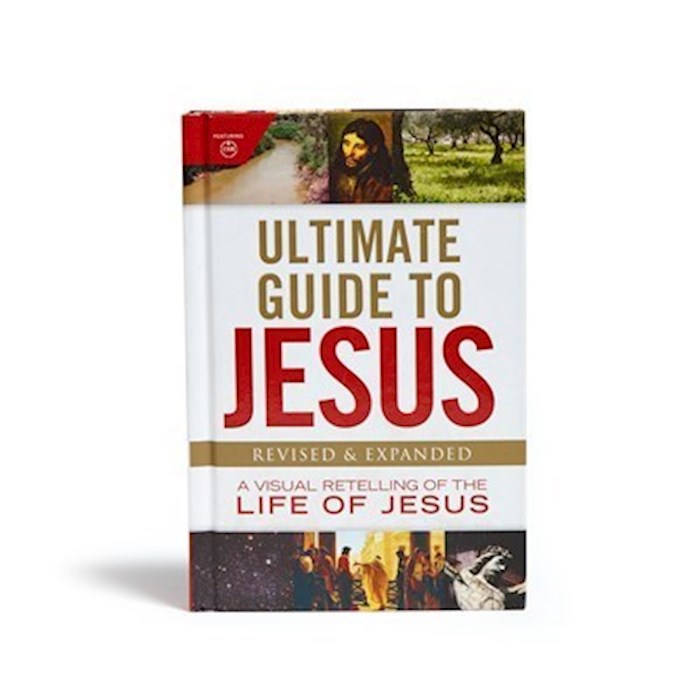 Ultimate Guide To Jesus (Revised &amp; Expanded)