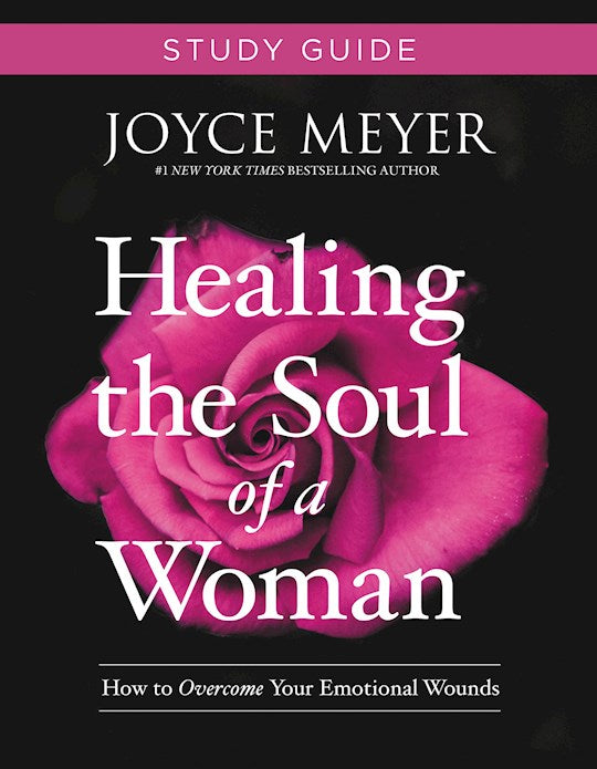 Healing The Soul Of A Woman Study Guide