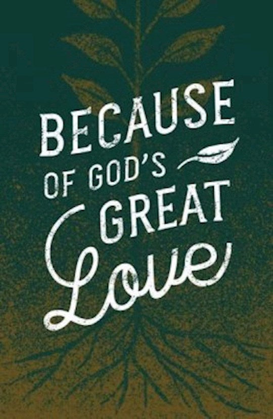 Tract-Because Of God&