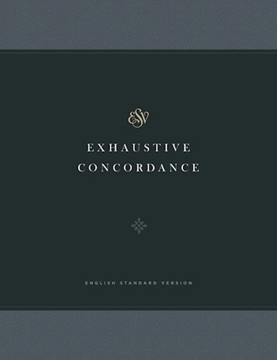 ESV Exhaustive Concordance