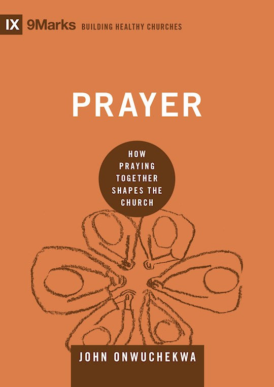 Prayer (9Marks Building Healthy Churches)