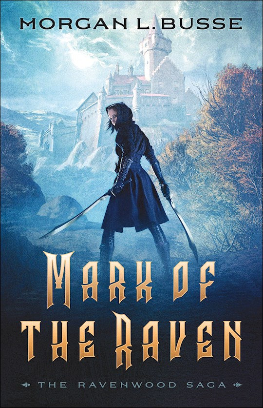 Mark Of The Raven (The Ravenwood Saga 