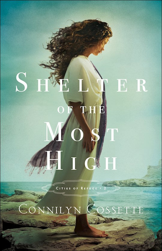 Shelter Of The Most High (Cities Of Refuge 