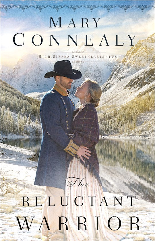 The Reluctant Warrior (High Sierra Sweethearts 