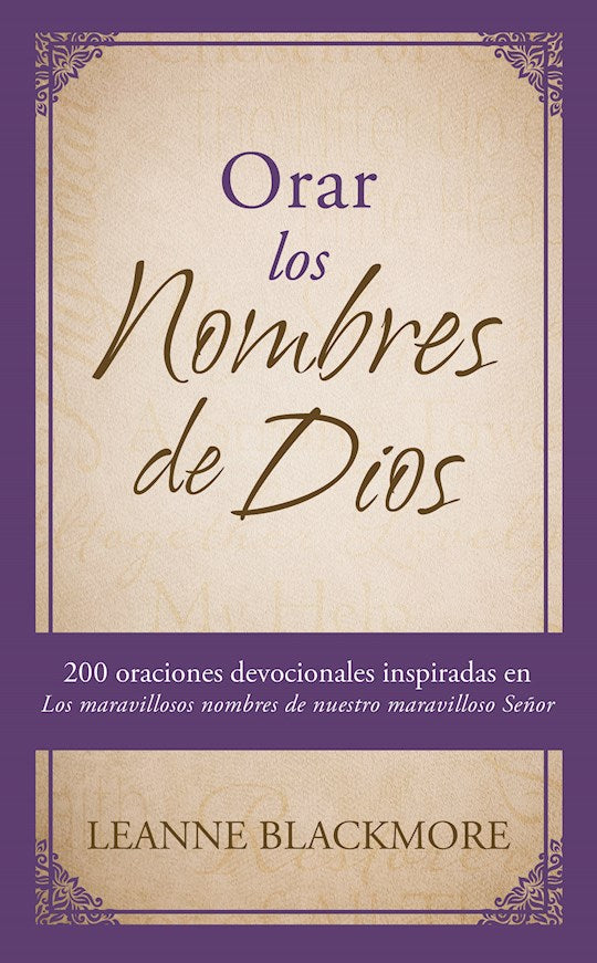 Orar Los Nombres de Dios (The Wonderful Names Of Our Wonderful Lord)