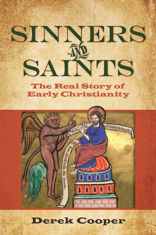 Sinners And Saints (Real Church History 
