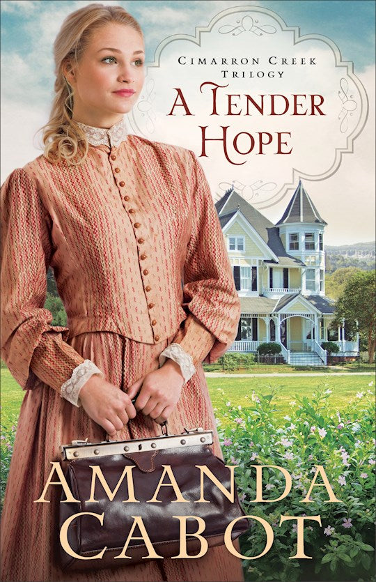 A Tender Hope (Cimarron Creek Trilogy 
