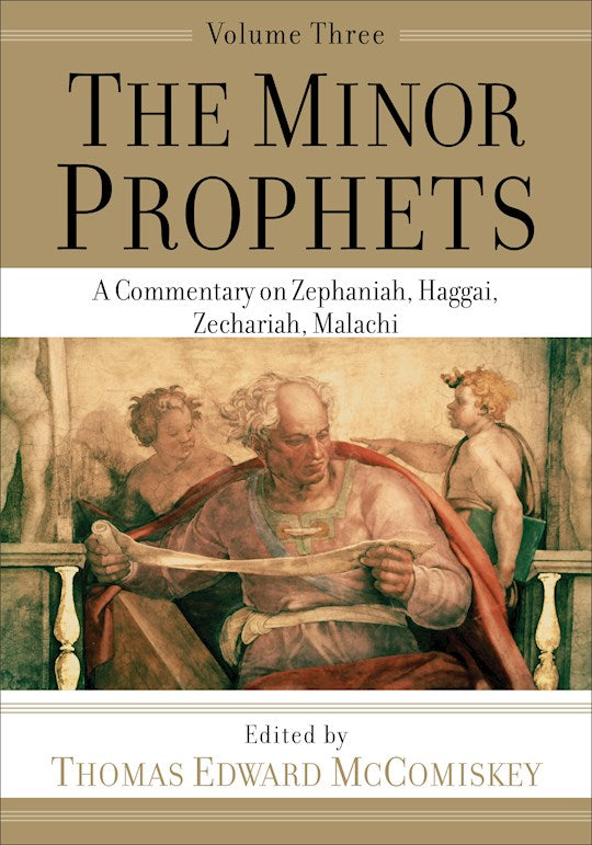 The Minor Prophets Volume 3