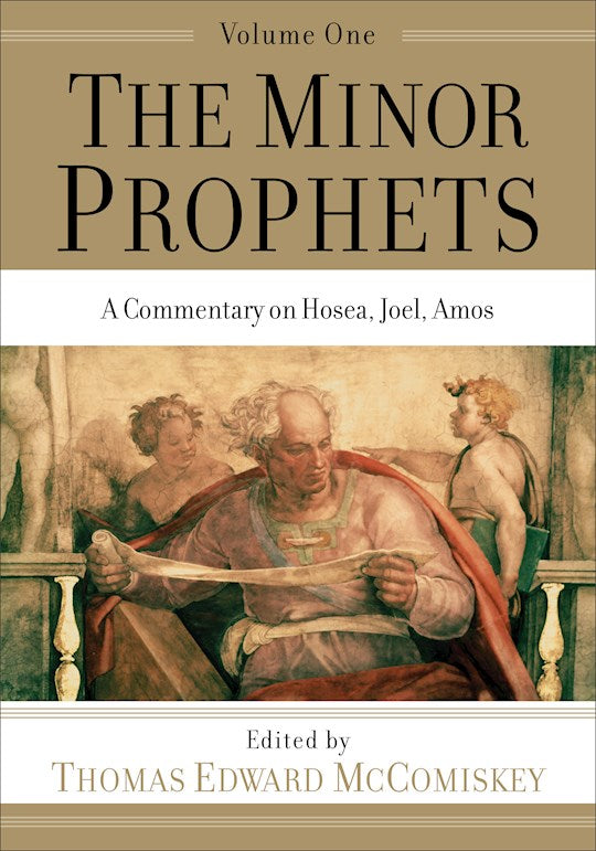 The Minor Prophets Volume 1
