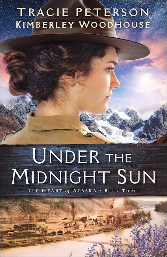 Under The Midnight Sun (The Heart Of Alaska 
