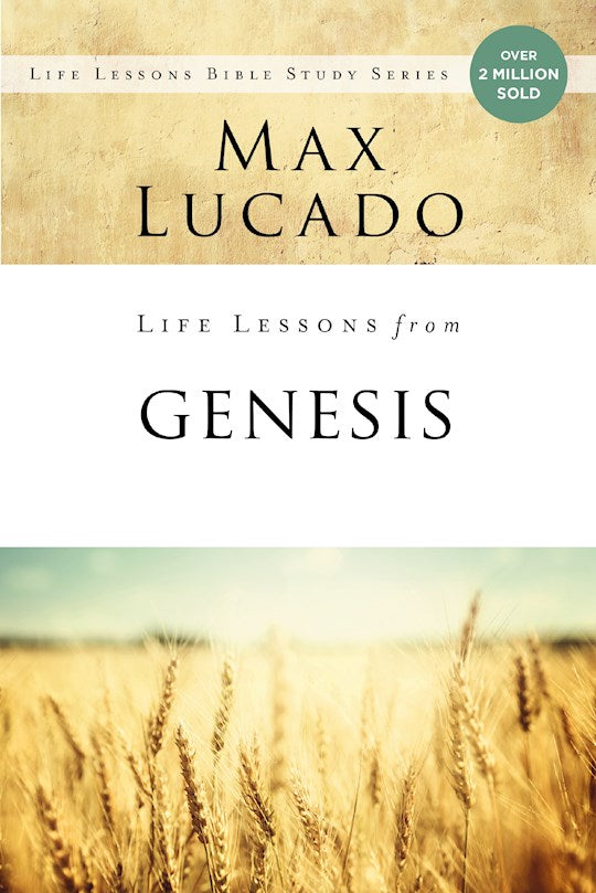 Life Lessons From Genesis
