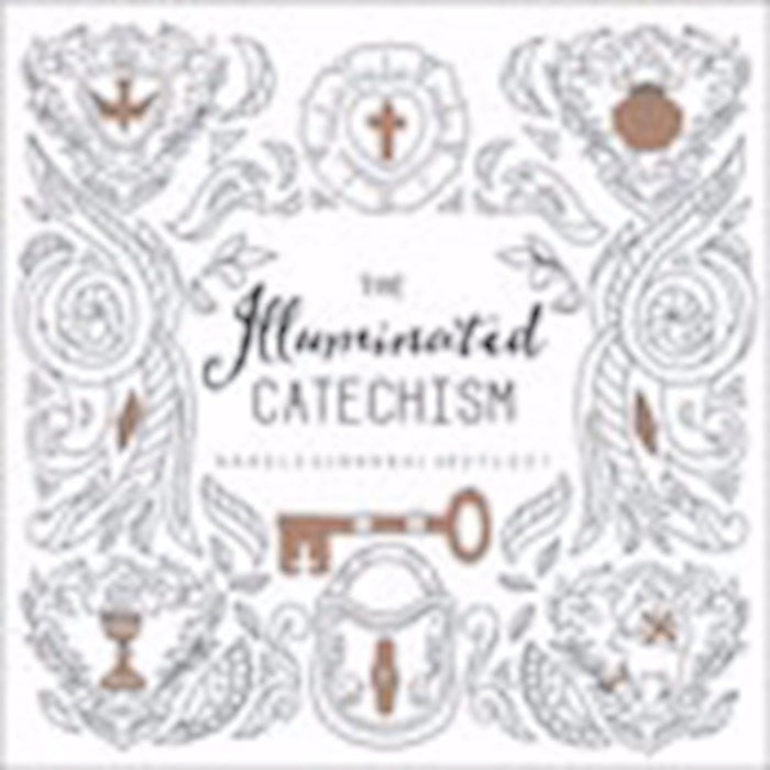 The Illuminated Catechism