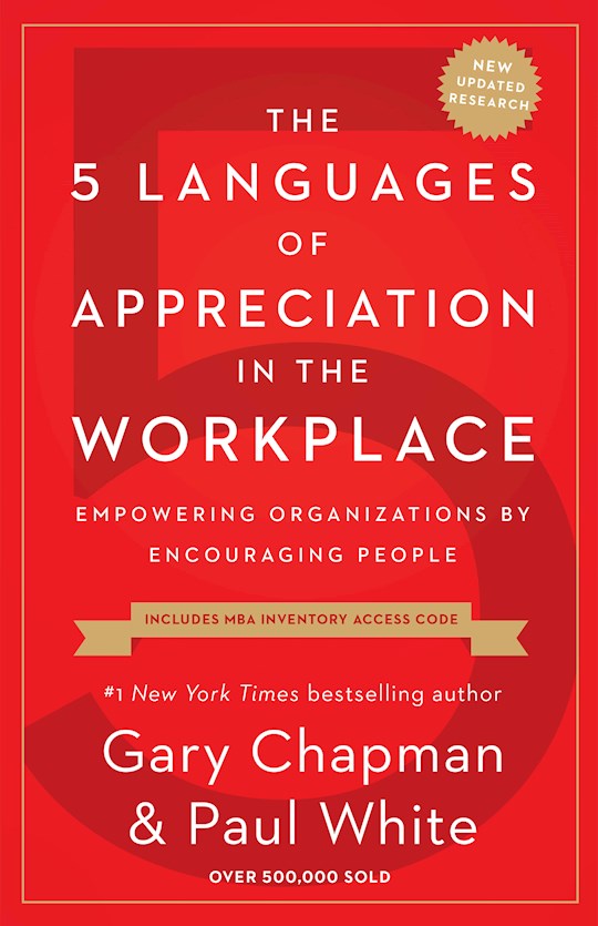 The 5 Languages Of Appreciation In The Workplace (Repack)