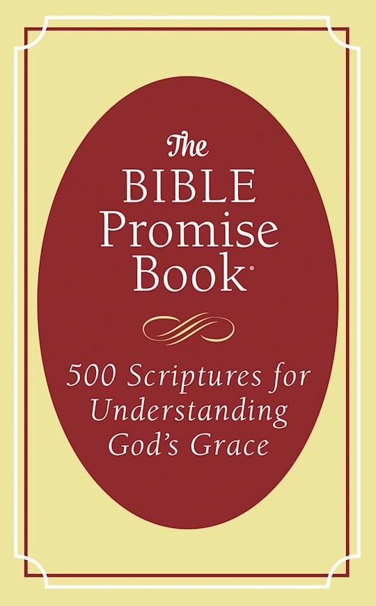 The Bible Promise Book: 500 Scriptures For Understanding God&