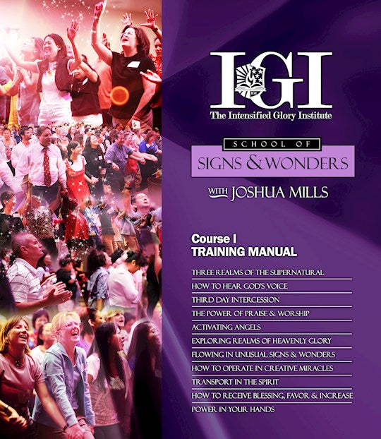I.G.I School of Signs &amp; Wonders Course One