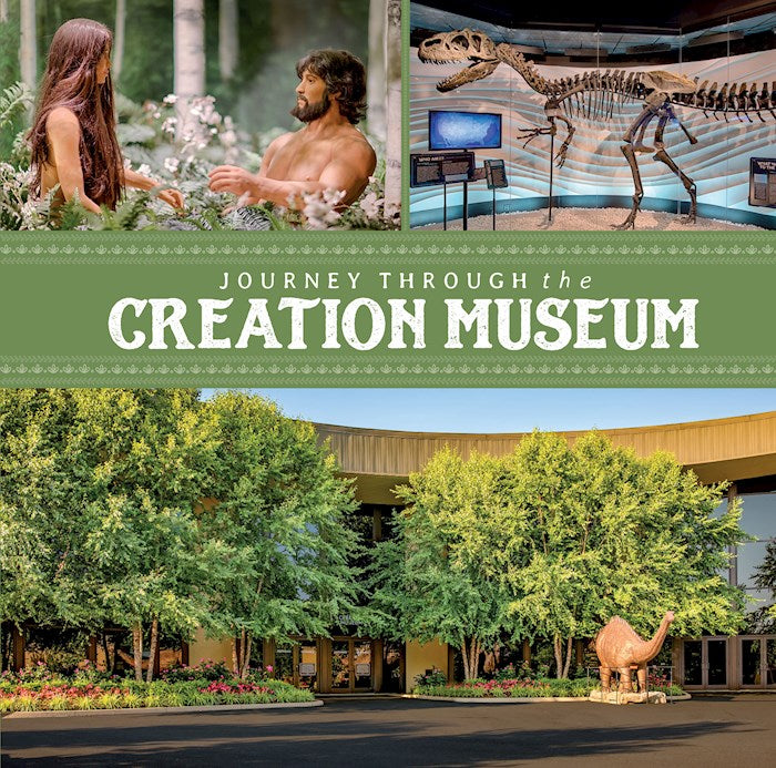 Journey Through The Creation Museum