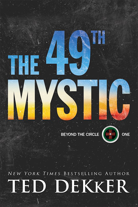 The 49th Mystic (Beyond The Circle 