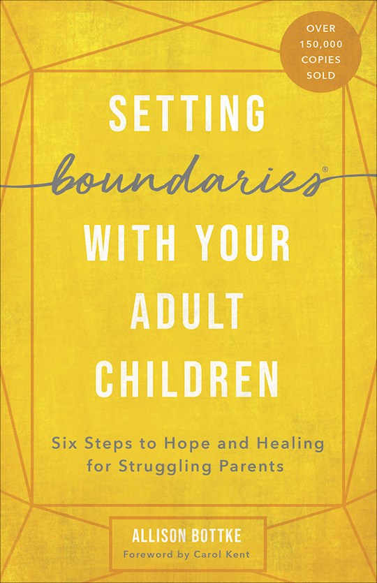 Setting Boundaries With Your Adult Children (Re-Release)