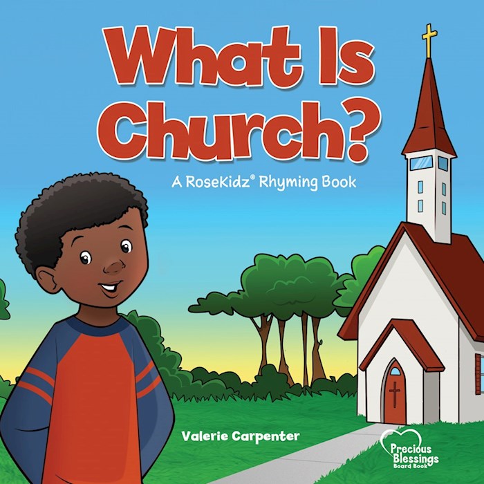 What Is Church? (Precious Blessings 