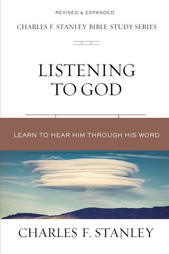 Listening To God (Charles F. Stanley Bible Study Series) (Repack)