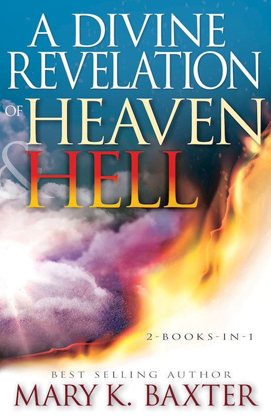 Divine Revelation of Heaven &amp; Hell