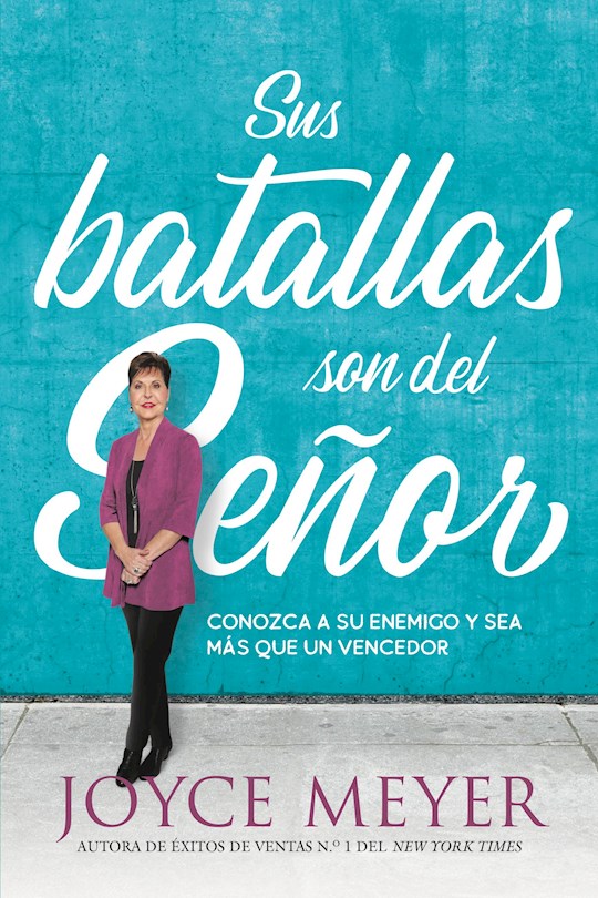 Sus Batallas Son del Senor (Your Battles Belong To The Lord)