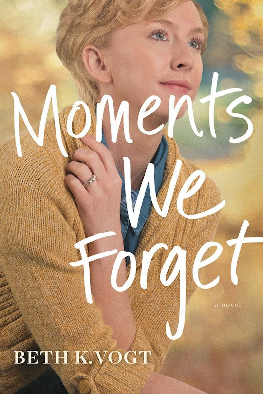 Moments We Forget (Thatcher Sisters Series 