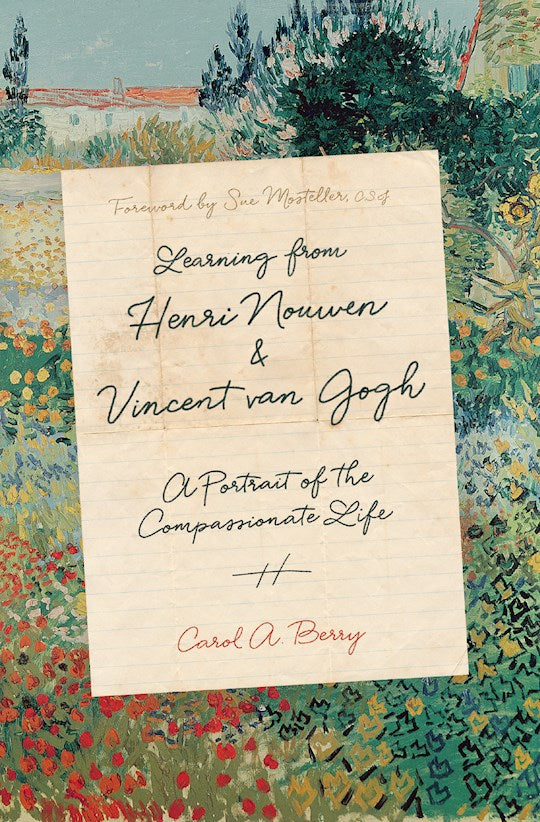 Learning From Henri Nouwen And Vincent Van Gogh