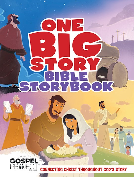 One Big Story Bible Storybook-Hardcover