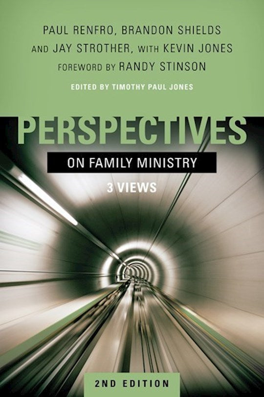 Perspectives On Family Ministry