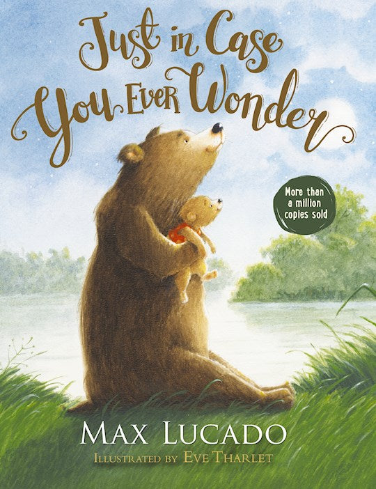 Just In Case You Ever Wonder Board Book (Revised)