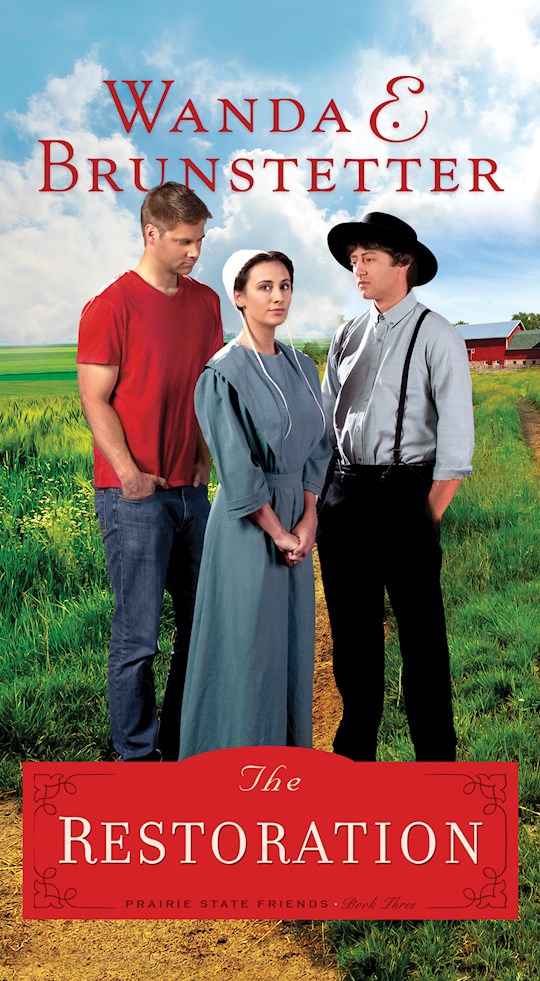The Restoration (Prairie State Friends 