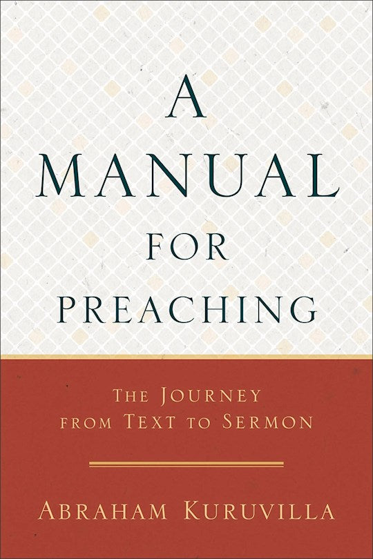 A Manual For Preaching