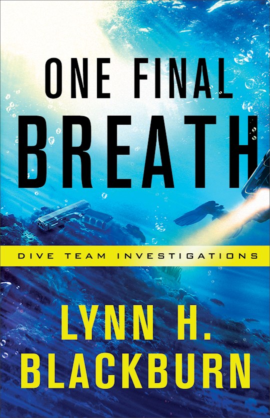 One Final Breath (Dive Team Investigations 