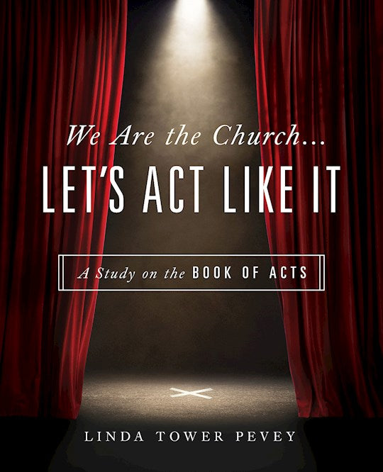We Are The Church . . . Let&