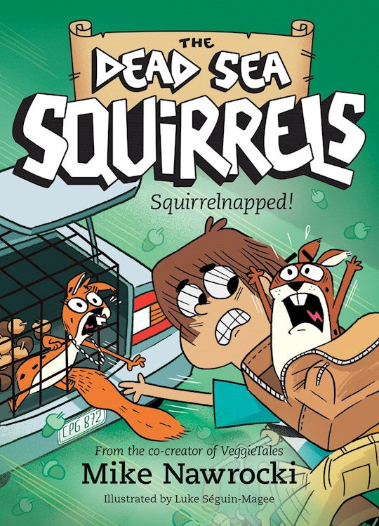 Squirrelnapped! (The Dead Sea Squirrels 