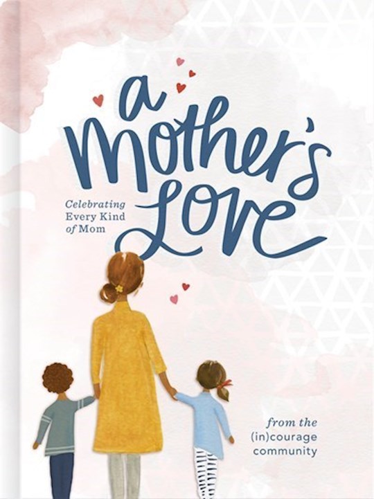 A Mothers Love