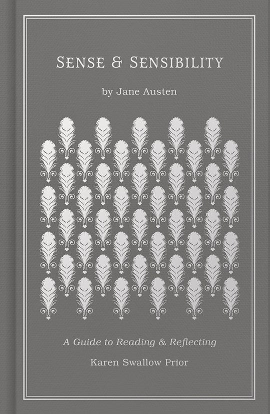 Sense And Sensibility: Reflection &amp; Guide