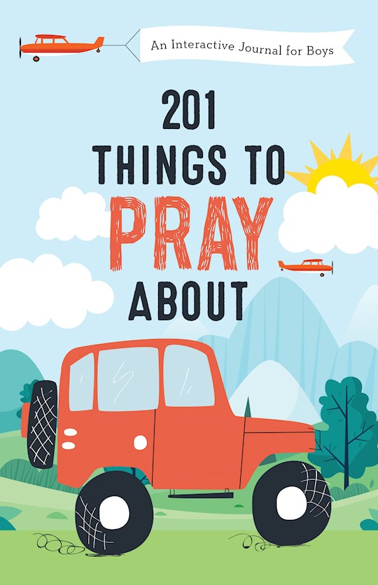 201 Things To Pray About (Boys) (Not Available-Out Of Print)
