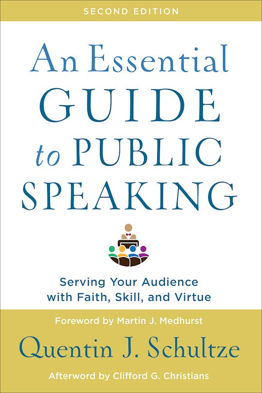 An Essential Guide To Public Speaking (Second Edition)