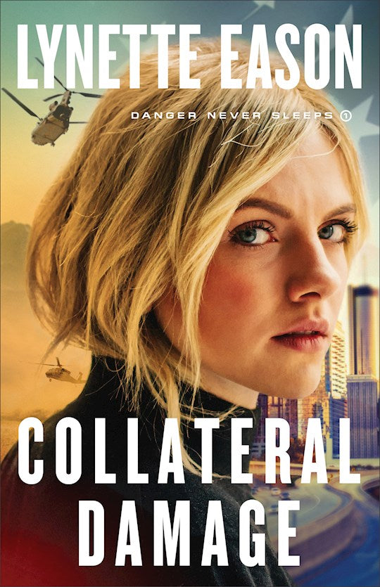 Collateral Damage (Danger Never Sleeps 