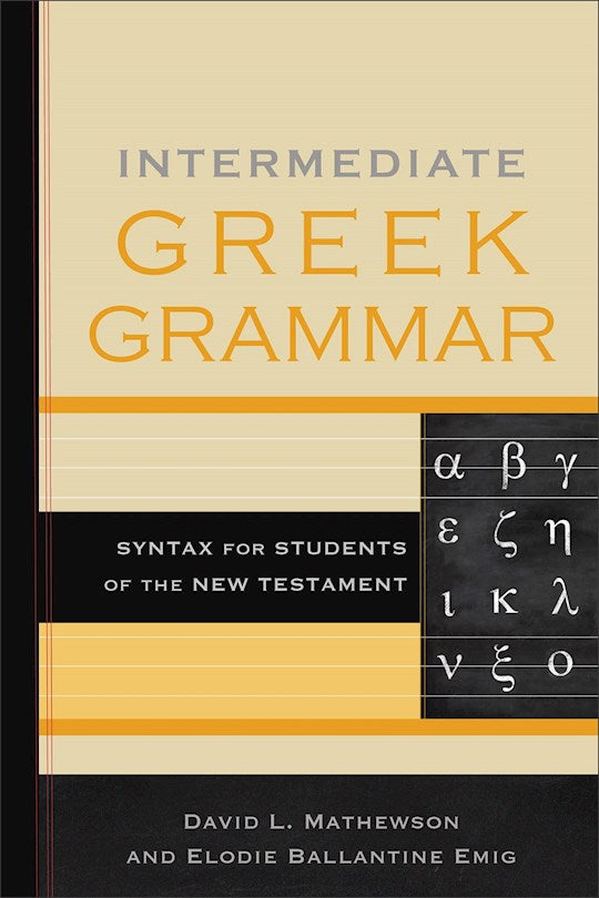 Intermediate Greek Grammar-Softcover