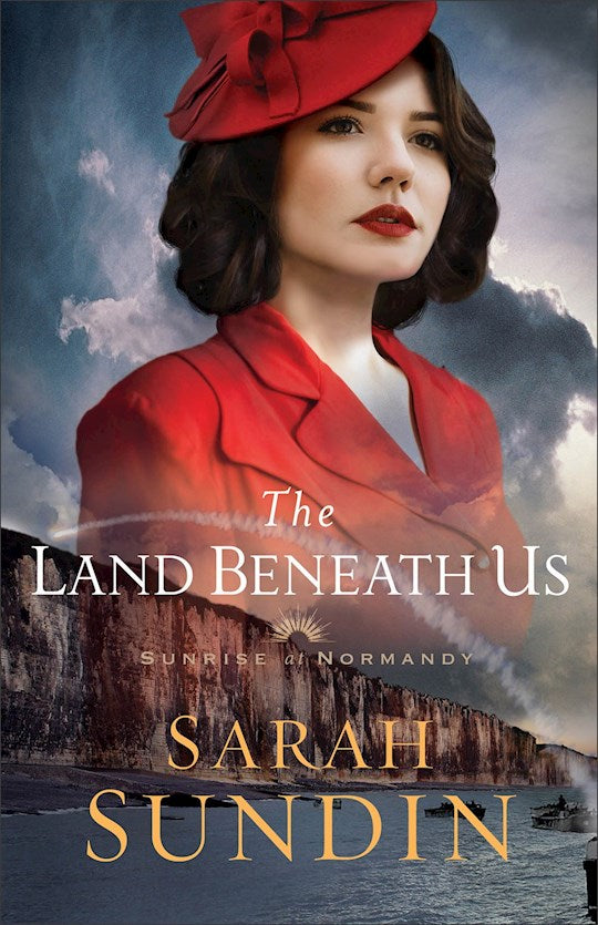 The Land Beneath Us (Sunrise At Normandy 
