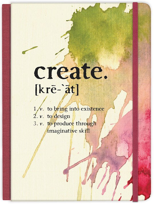 Create: To Bring Into Existence To Design To Produce Through Imaginative Skill